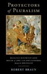 Robert Braun, Robert (Northwestern University Braun, Robert (University of California Braun, Braun Robert - Protectors of Pluralism