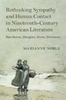 Marianne Noble, Marianne (American University Noble, NOBLE MARIANNE - Rethinking Sympathy Human Contact in Nineteenth Century American