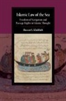 Hassan S. Khalilieh, Hassan S. (University of Haifa Khalilieh, Khalilieh Hassan S. - Islamic Law of the Sea