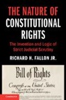 Jr Richard H. Fallon, Richard H. Fallon Jr, Richard H. Fallon Jr., Richard H. (Harvard Law School Fallon Jr., JR RICHARD H. FALLO - Nature of Constitutional Rights