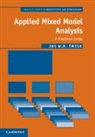 Jos Twisk, Jos W R Twisk, Jos W. R. Twisk, Jos W. R. (Universiteit van Amsterdam) Twisk - Applied Mixed Model Analysis