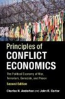 Charles H Anderton, Charles H. Anderton, Charles H. (College of the Holy Cross Anderton, Anderton Charles H., John R Carter, John R. Carter... - Principles of Conflict Economics