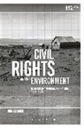 John Claborn, John (University of Illinois At Urbana-Ch Claborn, John (University of Illinois at Urbana-Champaign Claborn, Greg Garrard, Richard Kerridge - Civil Rights and the Environment in African American Literature,