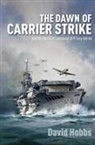 Hobbs David, David Hobbs - The Dawn of Carrier Strike