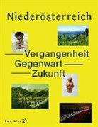 Land Niederösterreich, Land Niederösterreich, Lan Niederösterreich, Land Niederösterreich - Niederösterreich. 50 Spuren durch das Land
