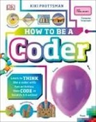Kiki Prottsman - How to Be a Coder