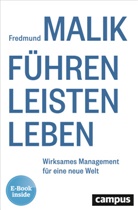 Fredmund Malik - Führen Leisten Leben, m. 1 Buch, m. 1 E-Book