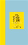Alain de Botton, The School of Life, The School of Life (PUK Rights) - The School of Life