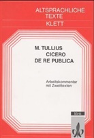 Cicero - De re publica - Tl.2: Arbeitskommentar mit Zweittexten
