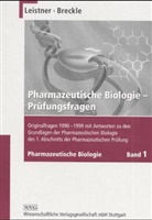 Siegmar-Walter Breckle, Eckhard Leistner - Pharmazeutische Biologie: Pr&uuml;fungsfragen. Bd.1