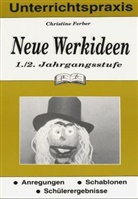 Christine Ferber - Neue Werkideen: 1./2. Jahrgangsstufe