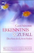 Carol Adrienne - Erkenntnis und Zufall