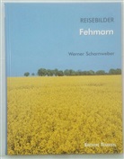Werner Scharnweber - Fehmarn