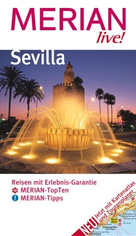 Thomas Hirsch, Katrin König - Sevilla - Mit Kartenatlas und Tourenplaner