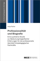 Antje Rothe - Professionalität und Biografie