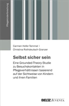 Carme Hofer-Temmel, Carmen Hofer-Temmel, Christ Rothdeutsch-Granzer, Christin Rothdeutsch-Granzer, Christina Rothdeutsch-Granzer - Selbst sicher sein