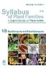 Adolf Engler, Reinhard Agerer, Dominik Begerow, Wolfgang Frey, Alistair McTaggart - Syllabus of Plant Families - 1/3: Basidiomycota and Entorrhizomycota