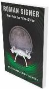 BOSCH, Roman Signer, STROBELE, URSULA STROBELE, Ursula Ströbele, … - ROMAN SIGNER : NEW WORKS