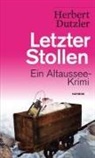 Herbert Dutzler - Letzter Stollen