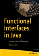 Ralph Lecessi - Functional Interfaces in Java