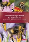 Barbara-Amin Gereben-Krenn, Barbara-Amina Gereben-Krenn, Josep Gokcezade, Joseph Gokcezade, Neu, Johann Neumayer - Feldbestimmungsschlüssel für die Hummeln Deutschlands, Österreichs und der Schweiz