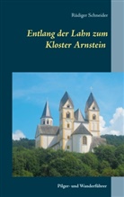 Rüdiger Schneider - Entlang der Lahn zum Kloster Arnstein