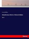 Edward Gibbon - Miscellaneous Works of Edward Gibbon