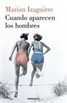 Marian Izaguirre - Cuando aparecen los hombres