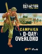 Warlord Games, Games Warlord, Peter Dennis - Bolt Action: Campaign: D-Day: Overlord