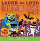 Rob Elliott, Anna Chernyshova, Chernyshova Anna - Laugh-Out-Loud Halloween Jokes: Lift-the-Flap