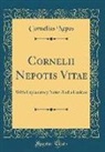 Cornelius Nepos - Cornelii Nepotis Vitae
