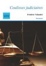 Frédéric Valandré - Coulisses judiciaires