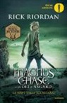 Rick Riordan - La nave degli scomparsi. Magnus Chase e gli dèi di Asgard