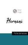 Victor Hugo - Hernani : fiche de lecture et analyse complète de l'oeuvre