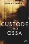 Fiona Cummins - Il custode delle ossa