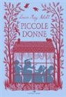 Louisa May Alcott, D. Pizzato - Piccole donne