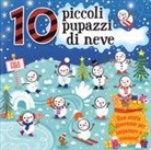 Jennie Bradley, SIENNA WILLIAMS - 10 piccoli pupazzi di neve