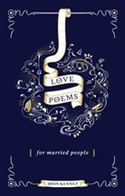 John Kenney, Kenney John - Love Poems for Married People