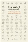 Tonino Guerra - La miel