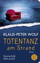 Klaus-Peter Wolf - Totentanz am Strand