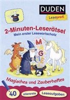 Ulrik Holzwarth-Raether, Ulrike Holzwarth-Raether, Ute Müller-Wolfangel, Sandra Reckers - Duden Leseprofi - 2-Minuten-Leserätsel: Mein erster Lesewortschatz. Magisches und Zauberhaftes.