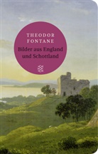 Theodor Fontane, Jürge Hosemann, Jürgen Hosemann - Bilder aus England und Schottland
