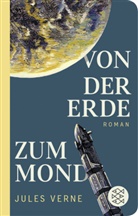 Jules Verne - Von der Erde zum Mond