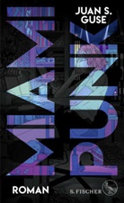 Juan S Guse, Juan S. Guse - Miami Punk