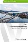 Jan Horn - Schwimmende Städte