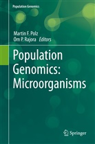 Marti F Polz, Martin F Polz, P Rajora, P Rajora, Martin F. Polz, Om P. Rajora - Population Genomics: Microorganisms