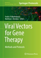 Matthew J. Benskey, J Benskey, J Benskey, Frederic P. Manfredsson, Fredric P. Manfredsson, Fredri P Manfredsson... - Viral Vectors for Gene Therapy