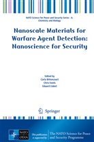 Carla Bittencourt, Chri Ewels, Chris Ewels, Eduard Llobet - Nanoscale Materials for Warfare Agent Detection: Nanoscience for Security