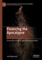 Joel Magnuson - Financing the Apocalypse