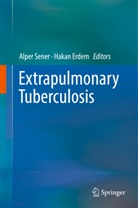 Erdem, Erdem, Hakan Erdem, Alpe Sener, Alper Sener - Extrapulmonary Tuberculosis